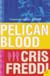 Pelican Blood