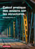 Calcul pratique des actions sur les structures - Eurocodes 0 et 1