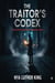 The Traitor's Codex - Ironheart Academy, #4