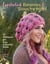 Crocheted Beanies & Slouchy Hats - 31 Patterns for Fun Colorful Hats