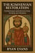 The Komnenian Restoration: Patronage and Byzantine Power Networks