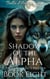 Shadow of the Alpha - The Alpha King's Breeder, #8