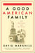 A Good American Family - The Red Scare and My Father