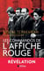 Les commandos de l'Affiche rouge - La vérité historique sur la première section de l'Armée secrète
