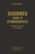 Guerres dans le cyberespace - Services secrets et internet