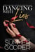 Dancing With Lies: A Billionaire Best Friend's Brother Romance - Barre To Bar, #1