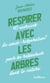 Respirer avec les arbres
