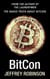 BitCon - The Naked Truth About Bitcoin