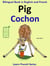 Learn French: French for Kids. Bilingual Book in English and French: Pig - Cochon. - Learn French for Kids., #2