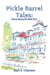Pickle Barrel Tales: More Borscht Belt BS - The Borscht Belt Books, #2
