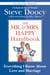 The Mr. & Mrs. Happy Handbook - Everything I Know About Love and Marriage (with corrections by Mrs. Doocy)
