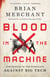 Blood in the Machine - The Origins of the Rebellion Against Big Tech