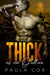Thick as an Outlaw (Book 1) - Bagram Nine MC, #1