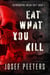 Eat What You Kill: Introducing Arlon Grey - BAM Detective Series, #1