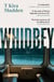 Whidbey - 'In the realm of Patricia Highsmith and Gone Girl' (Chelsea Bieker)