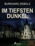Im tiefsten Dunkel - Kriminalroman