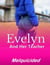 Evelyn and Her Teacher