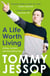 A Life Worth Living - Acting, Activism and Everything Else
