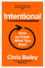 Intentional - How to Finish What You Start