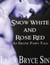 Snow White and Rose Red - Erotic Fairy Tales Volumes 6-9, #2