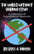 The World Without Various Stuff