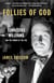 Follies of God - Tennessee Williams and the Women of the Fog