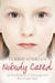 Nobody Cared - An Evil Predator, A Vulnerable Girl Who Fought Back