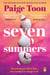 Seven Summers - An epic love story from the Sunday Times bestselling author