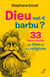 Dieu est-il barbu ? - 33 idées reçues sur Dieu et les religions