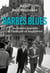 Barbès Blues - Une histoire populaire de l'immigration maghrébine