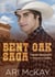 Bent Oak Saga