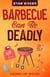 Barbecue Can Be Deadly - Bucket List Mysteries, #2