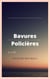 Bavures policières - Essai politique