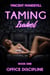 Taming Isabel: Office Discipline - Taming Isabel, #1