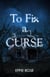 To Fix a Curse