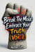 Break The Mold: Embrace Your Truth (Voice)