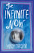 The Infinite Now - A Novel