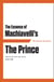 The Essence of Machiavelli's The Prince