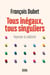 Tous inégaux, tous singuliers - Repenser la solidarité