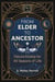 From Elder to Ancestor - Nature Kinship for All Seasons of Life