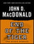 End of the Tiger and Other Stories - Stories