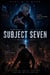 Subject Seven - Contract: Kill Me Again, #5