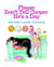 Please Don't Tell Cooper He's a Dog - Cooper the Dog, #1