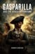 Gasparilla and The Winds of Fortune
