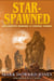 Star-Spawned: Lovecraftian Horrors & Strange Stories