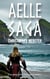 Aelle Saga - Nordic Heroes, #2