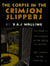 The Corpse in the Crimson Slippers