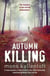 Autumn Killing - Malin Fors 3