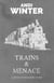 Trains and Menace - Seven Territories, #4