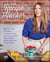 The Recipe Hacker Confidential - Break the Code to Cooking Mouthwatering & Good-For-You Meals without Grains, Gluten, Dairy, Soy, or Cane Sugar